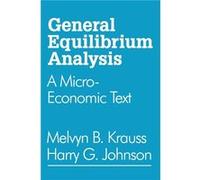 General Equilibrium Analysis by Harry G. Johnson Paperback Book Harry G. Johnson, Melvyn B. Krauss (Auteur)