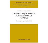 General Equilibrium Foundations Of Finance