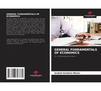 General Fundamentals Of Economics