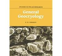General Geocryology, Studies in Polar Research E. D. Yershov (Auteur)