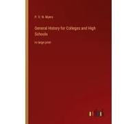 General History For Colleges And High Schools