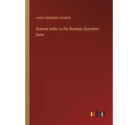 General Index To The Bombay Gazetteer Serie