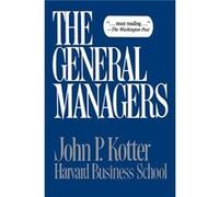 General Managers by John P. Kotter John P. Kotter (Auteur)