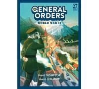 Osprey Games General Orders: World War II