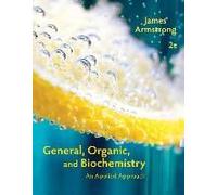 General, Organic, And Biochemistry