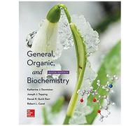 General, Organic, And Biochemistry: Katherine J. Denniston, Towson University, Joseph J. Topping, Towson University, Danaae R. Quirk Dorr, Minnesota S