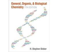 General, Organic, and Biological Chemistry - [Livre en VO] H Stephen Stoker (Auteur)
