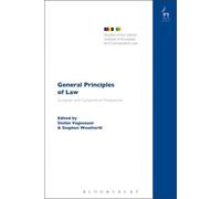 General Principles Of Law European And Comparative Perspectives