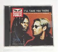 General Public - I'll Take You There/Save It for Later