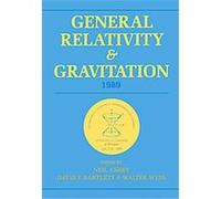General Relativity And Gravitation, 1989