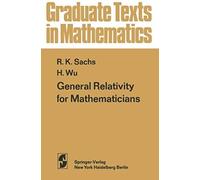 General Relativity For Mathematicians