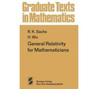 General Relativity for Mathematicians – Springer Verlag