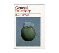 General relativity - M.Robert Wald - University Of Chicago Press Libri - Poche - Livre