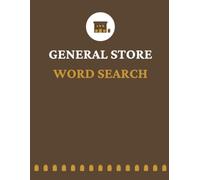 General Store Word Search: 100 Easy Large-Print Puzzles for Penny Candy and Old-Fashioned Main Streets - A Gift for Seniors