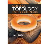 General Topology for Beginners