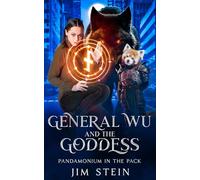 General Wu and the Goddess: Pandamonium in the pack