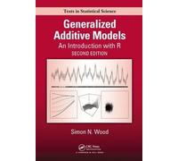 Generalized Additive Models: An Introduction with R, Second Edition (Chapman &