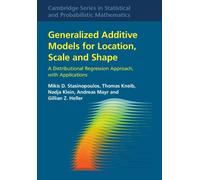 Generalized Additive Models For Location, Scale And Shape