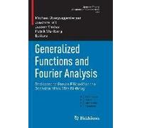 Generalized Functions And Fourier Analysis