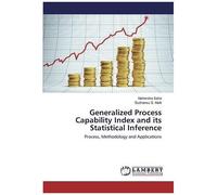 Generalized Process Capability Index And Its Statistical Inference