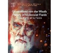 Generalized Van Der Waals Theory Of Molecular Fluids In Bulk And At Surfaces