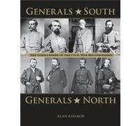Generals South Generals North by Axelrod & Alan & author of How America Won World War I Alan Axelrod, (Auteur)