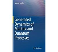 Generated Dynamics Of Markov And Quantum Processes