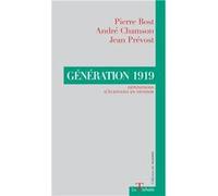 Generation 1919 Bost Pierre (Auteur)
