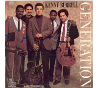 Burrell, Kenny - Generation