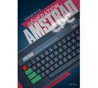 Génération Amstrad CPC - Patrick Hellio - Pix'n Love - cartonné - Beau livre