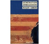 Génération Armageddon - Roger Simon - Rivages - Poche - Livre