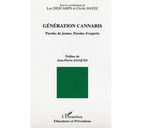 Génération cannabis Paroles de jeunes, paroles d'experts - Luc Descamps - L'harmattan - broché - Essai