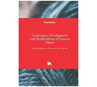 Generation, Development And Modifications Of Natural Fibers