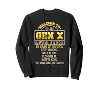 Génération drôle X Bienvenue dans Gen Xer Playground 60s 70S Sweatshirt