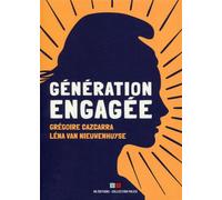 Génération engagée - Grégoire Cazcarra - VA Press - broché - Essai