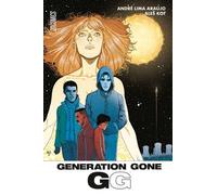 Génération Gone - Tome 1