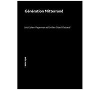 Génération Mitterrand - Huit Rois (Nos Présidents), Episode 2
