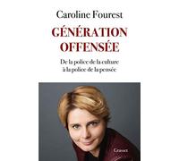 Génération offensée: De la police de la culture à la police de la pensée