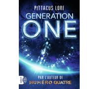 Generation One - Pittacus Lore - J'ai Lu - Poche - Roman adolescent dès 13 ans