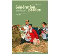 Génération perdue: Le mouvement d'envoi des jeunes instruits à la campagne en Chine, 1968-1980