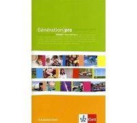Génération Pro. - Niveau Intermédiaire. Vokabellernheft