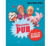 Génération Pub: Ces spots télé qui nous ont marqués