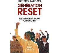 Génération reset Monique Dagnaud (Auteur)
