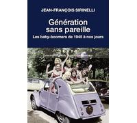 GENERATION SANS PAREILLE LES BABY BOOMER