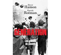 Génération tome 2. Les années de poudre