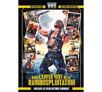 Génération VHS : dans l'enfer vert de la rambosploitation