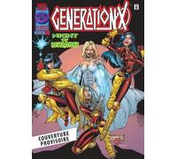 Génération X - L'intégrale Tome 3 - 1996-1997