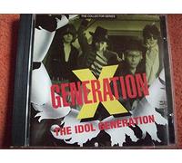 Generation X - The Idol Generation [Import]
