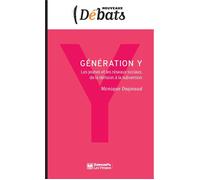 Génération Y - Les jeunes et les réseaux sociaux, de la déri - Monique Dagnaud - Presses De Sciences Po - broché - Essai