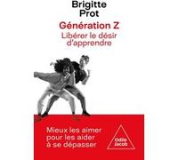Génération Z Brigitte Prot (Auteur)